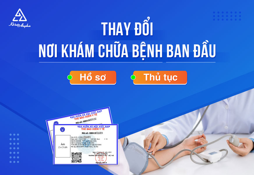 Cách thay đổi nơi khám chữa bệnh ban đầu online - trực tiếp
