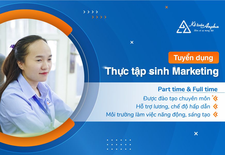 Tuyển dụng thực tập sinh Marketing Part time, Full time TP. HCM